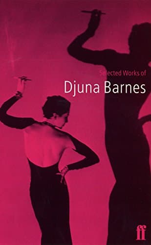 Selected Works Of Djuna Barnes Book Cover