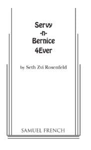 Servy -N- Bernice 4ever Book Cover