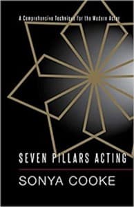 Seven Pillars Acting: A Comprehensive Technique for the Modern Actor Book Cover