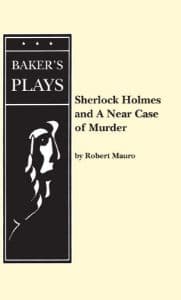Sherlock Holmes and a Near Case of Murder Book Cover