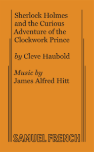 Sherlock Holmes and the Curious Adventure of the Clockwork Prince Book Cover