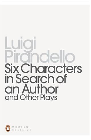 Six Characters In Search Of An Author And Other Plays Book Cover