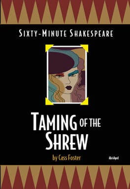 Sixty-Minute Shakespeare: The Taming of the Shrew Book Cover