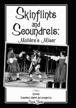 Skinflints and Scoundrels: Molière's Miser Book Cover