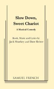 Slow Down, Sweet Chariot Book Cover