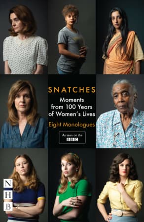 Snatches: Moments from 100 Years of Women's Lives Book Cover