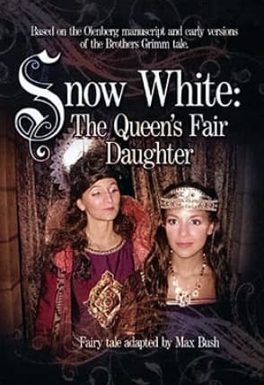 Snow White: The Queen's Fair Daughter Book Cover