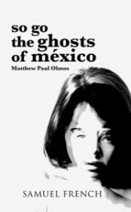 So Go The Ghosts of Mexico (Part One) Book Cover