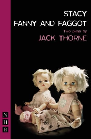 Stacy & Fanny and Faggot: two plays Book Cover