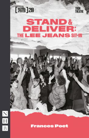 Stand & Deliver: The Lee Jeans Sit-In Book Cover