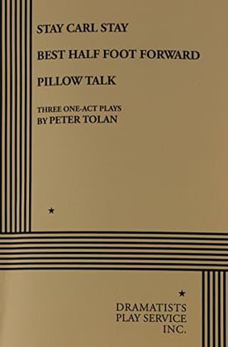 Stay Carl Stay ; Best Half Foot Forward ; Pillow Talk Book Cover