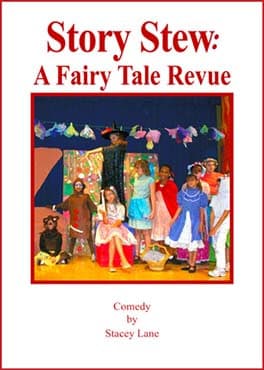 Story Stew: A Fairy Tale Revue Book Cover