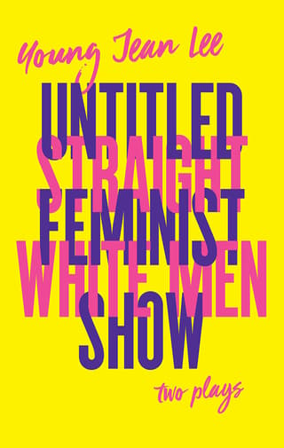 Straight White Men / Untitled Feminist Show Book Cover