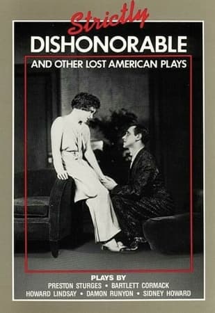 Strictly Dishonourable and other lost American plays Book Cover