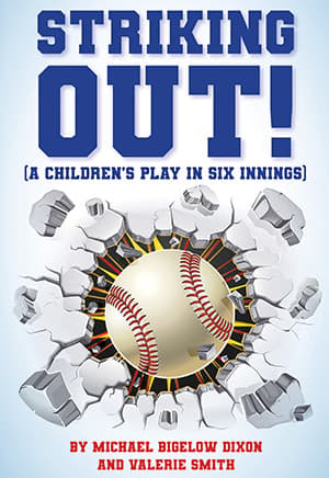 Striking Out! (A Children's Play in Six Innings) Book Cover