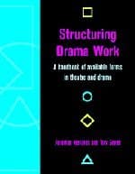 Structuring Drama Work Book Cover