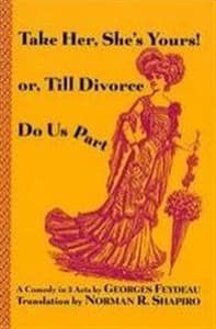Take Her, She's Yours! or Till Divorce Do Us Part Book Cover