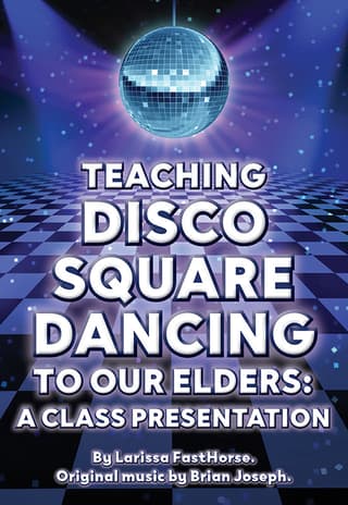 Teaching Disco Square Dancing to Our Elders: A Class Presentation Book Cover