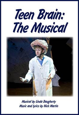 Teen Brain: The Musical Book Cover
