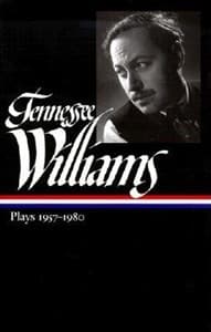 Tennessee Williams: Plays 1957-1980 Book Cover
