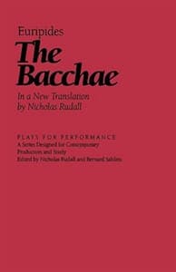 The Bacchae (Rudall) Book Cover