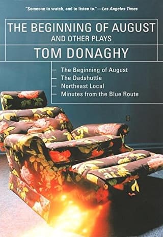 The Beginning Of August And Other Plays Book Cover