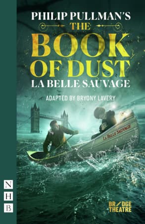The Book of Dust – La Belle Sauvage (stage version) Book Cover