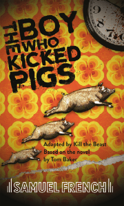 The Boy Who Kicked Pigs Book Cover