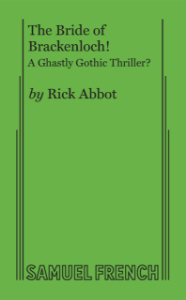 The Bride of Brackenloch! A Ghastly Gothic Thriller? Book Cover