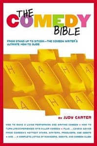 The Comedy Bible: From Stand-Up to Sitcom--The Comedy Writer's Ultimate 'How To' Guide Book Cover