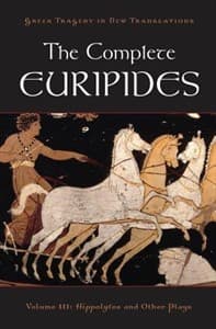 The Complete Euripides, Volume III: Hippolytos and Other Plays Book Cover