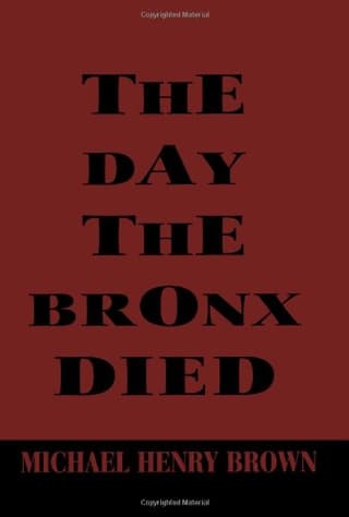 The Day The Bronx Died Book Cover