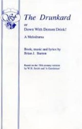 The Drunkard, Or, Down With Demon Drink! Book Cover