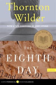 The Eighth Day (Novel - Thornton Wilder) Book Cover