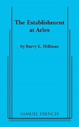 The Establishment at Arles Book Cover