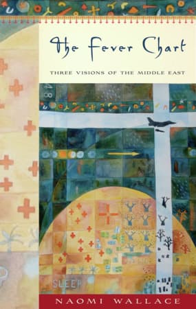 The Fever Chart: Three Visions of the Middle East Book Cover