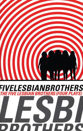 The Five Lesbian Brothers Book Cover