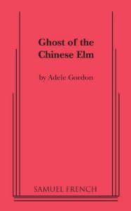 The Ghost of the Chinese Elm Book Cover