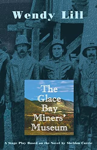 The Glace Bay Miners' Museum Book Cover
