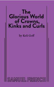 The Glorious World of Crowns, Kinks and Curls Book Cover