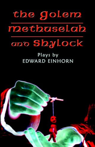The Golem, Methuselah, And Shylock Book Cover