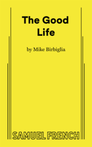 The Good Life (Birbiglia) Book Cover