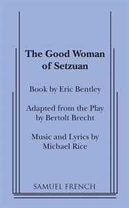 The Good Woman of Setzuan (Bentley) [Musical] Book Cover