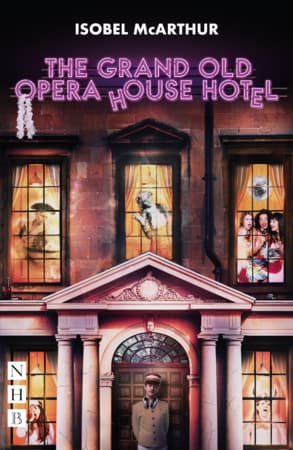 The Grand Old Opera House Hotel Book Cover
