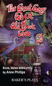 The Great Grey Ghost of Old Spook Lane Book Cover