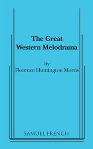 The Great Western Melodrama Book Cover