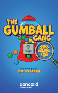 The Gumball Gang: Crime-Solving Kids Book Cover