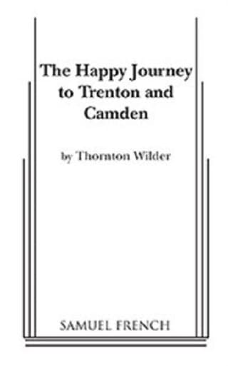 The Happy Journey To Trenton And Camden Book Cover