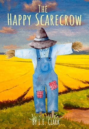 The Happy Scarecrow Book Cover