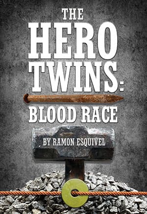 The Hero Twins: Blood Race Book Cover